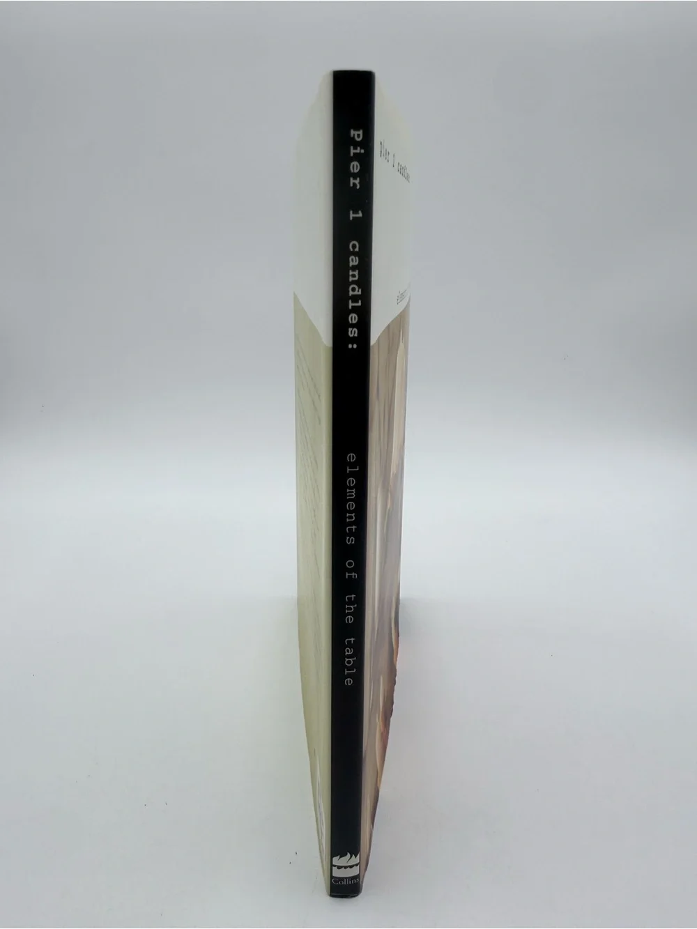 Pier 1 Candles: Elements Of The Table Photography Hardcover Coffee Table Book